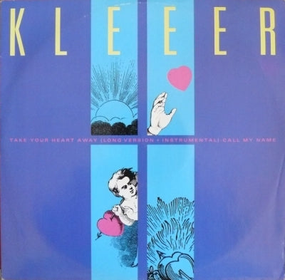 KLEEER - Take Your Heart Away