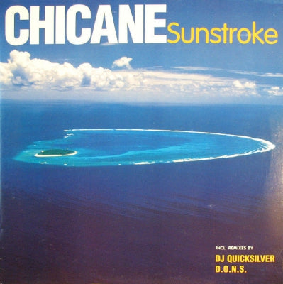 CHICANE - Sunstroke