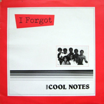 THE COOL NOTES - I Forgot / Baby I Just Want It