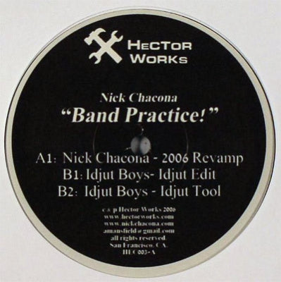 NICK CHACONA - Band Practice!