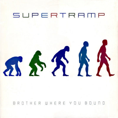 SUPERTRAMP - Brother Where You Bound