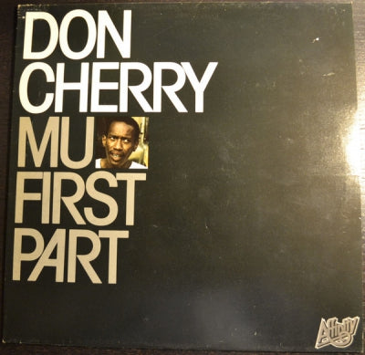 DON CHERRY - "Mu" First Part
