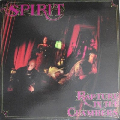 SPIRIT - Rapture In The Chambers