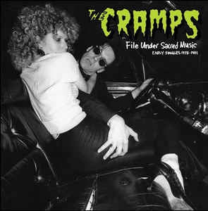 THE CRAMPS - File Under Sacred Music