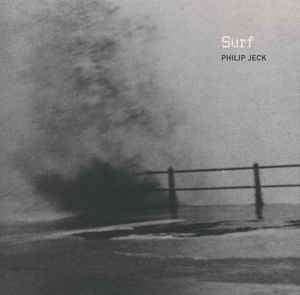 PHILIP JECK - Surf