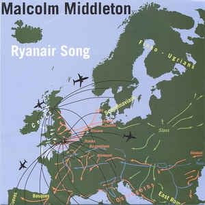 MALCOLM MIDDLETON (ARAB STRAP) - Ryanair Song / 7" Cigarette