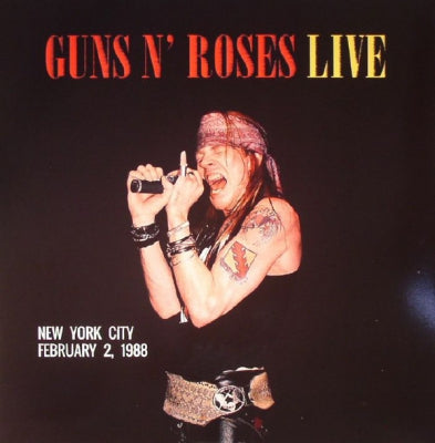GUNS N' ROSES - Live In New York City February 2 1988