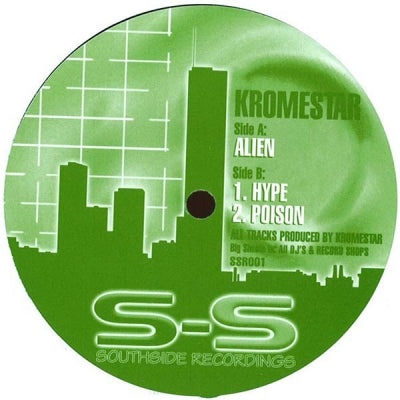 KROMESTAR - Alien / Hype / Poison