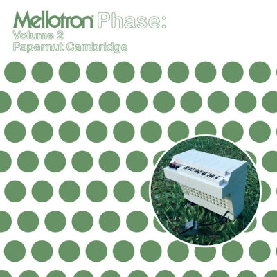 PAPERNUT CAMBRIDGE - Mellotron Phase: Volume 2