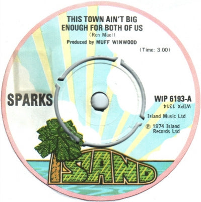 SPARKS - This Town Ain't Big Enough For Both Of Us / Barbecutie