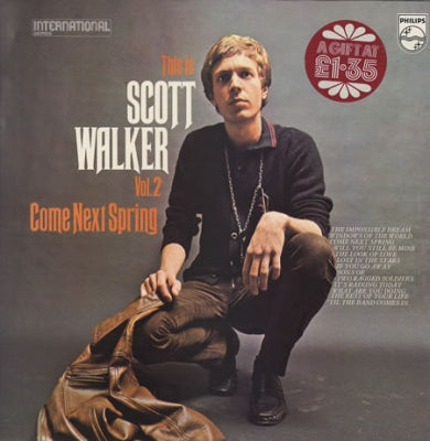 SCOTT WALKER - This Is Scott Walker Vol. 2 - Come Next Spring