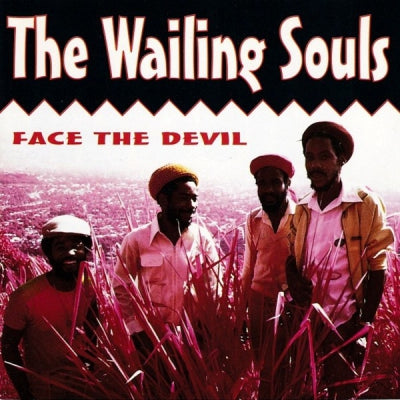 THE WAILING SOULS - Face The Devil