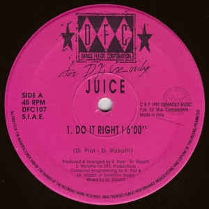 JUICE - Do It Right