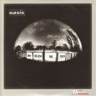 OASIS - Don't Believe The Truth