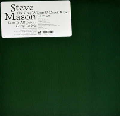 STEVE MASON (BETA BAND) - Seen It All Before / Come To Me (The Greg Wilson & Derek Kaye Remixes)