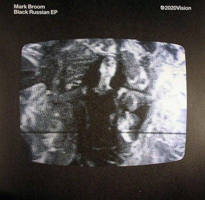 MARK BROOM - Black Russian EP