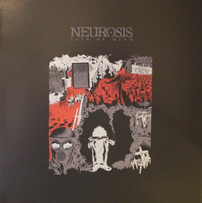 NEUROSIS - Pain Of Mind