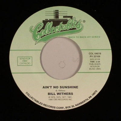 BILL WITHERS - Ain't No Sunshine / Use Me