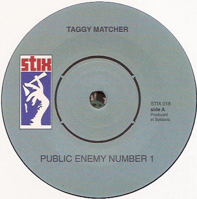 TAGGY MATCHER - Public Enemy Number 1 / Get Your Freak On