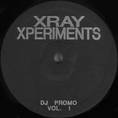XRAY XPERIMENTS - Xray Xperiments Vol. 1