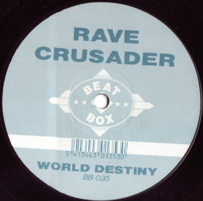 RAVE CRUSADER - World Destiny