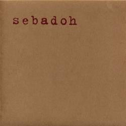 SEBADOH - Rebound / Careful