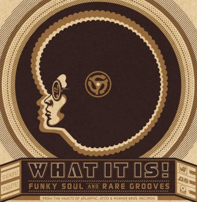VARIOUS - What It Is! Funky Soul And Rare Grooves
