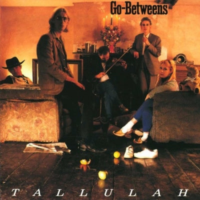 THE GO-BETWEENS - Talulah