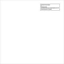 THROBBING GRISTLE - Second Annual Report Of Throbbing Gristle