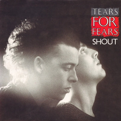 TEARS FOR FEARS - Shout / Big Chair