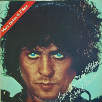 MARC BOLAN AND T-REX - Zinc Alloy And The Hidden Riders Of Tomorrow