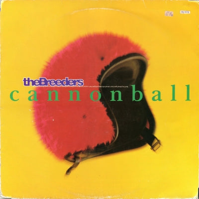 THE BREEDERS - Cannonball