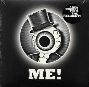 THE RESIDENTS - Me!