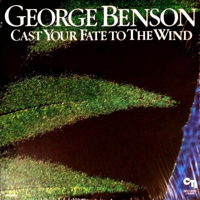 GEORGE BENSON - Cast Your Fate To The Wind