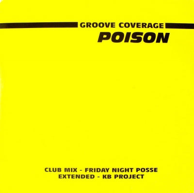 GROOVE COVERAGE - Poison