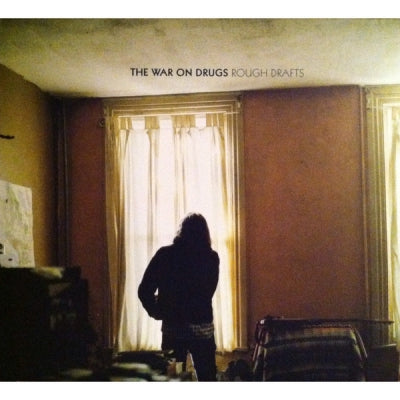 THE WAR ON DRUGS - Rough Drafts