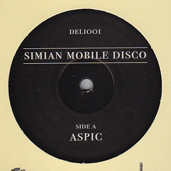 SIMIAN MOBILE DISCO - Aspic