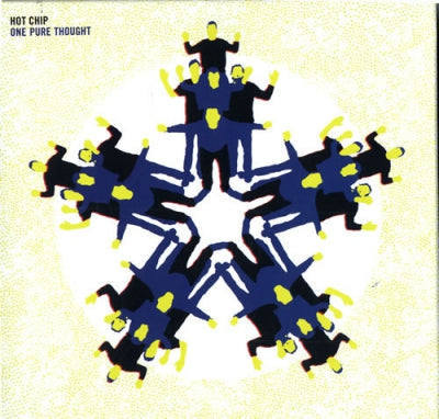 HOT CHIP - One Pure Thought