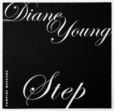 VAMPIRE WEEKEND - Diane Young / Step