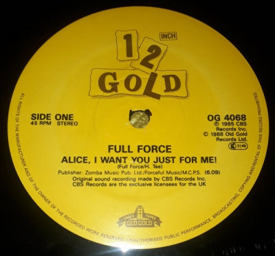 FULL FORCE / LISA LISA & CULT JAM - Alice, I Want You Just For Me / I Wonder If I Take You Home