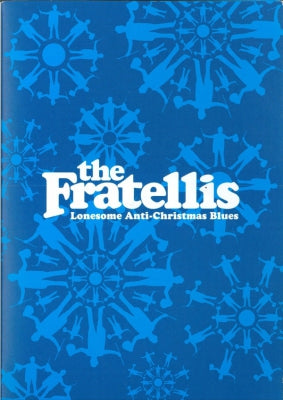 THE FRATELLIS - Lonesome Anti-Christmas Blues
