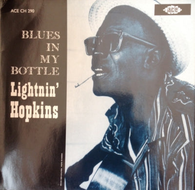 LIGHTNIN' HOPKINS - Blues In My Bottle