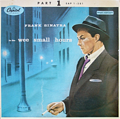FRANK SINATRA - In The Wee Small Hours - Part 1