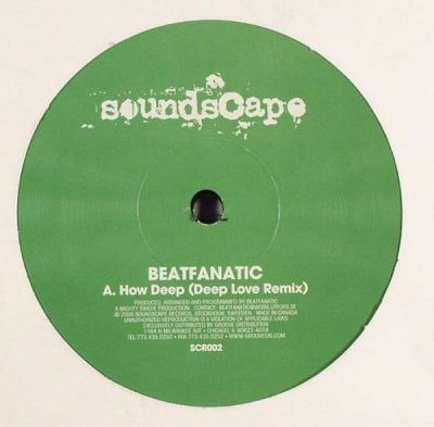 BEATFANATIC - How Deep (Deep Love Remix) / African Love