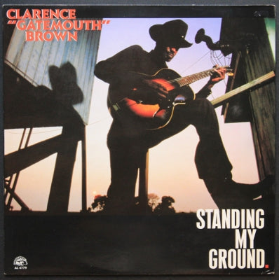 CLARENCE GATEMOUTH BROWN - Standing My Ground
