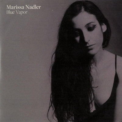 MARISSA NADLER - Blue Vapor