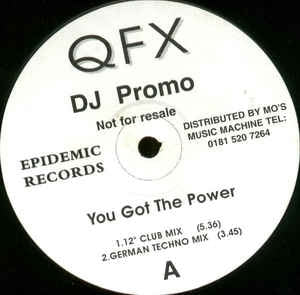 QFX - You Got The Power