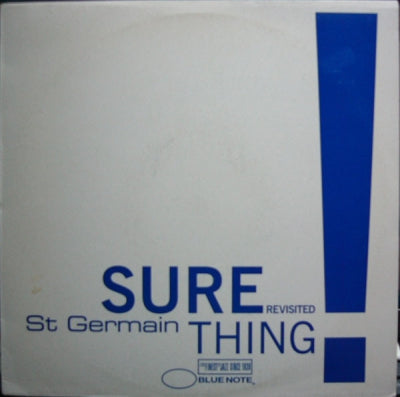 ST. GERMAIN - It's A Sure Thing Revisited