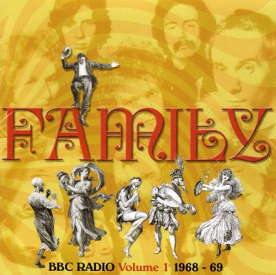 FAMILY - BBC Radio Volume 1 1968 - 69