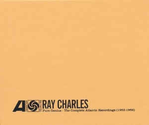 RAY CHARLES - Pure Genius - The Complete Atlantic Recordings (1952-1959)